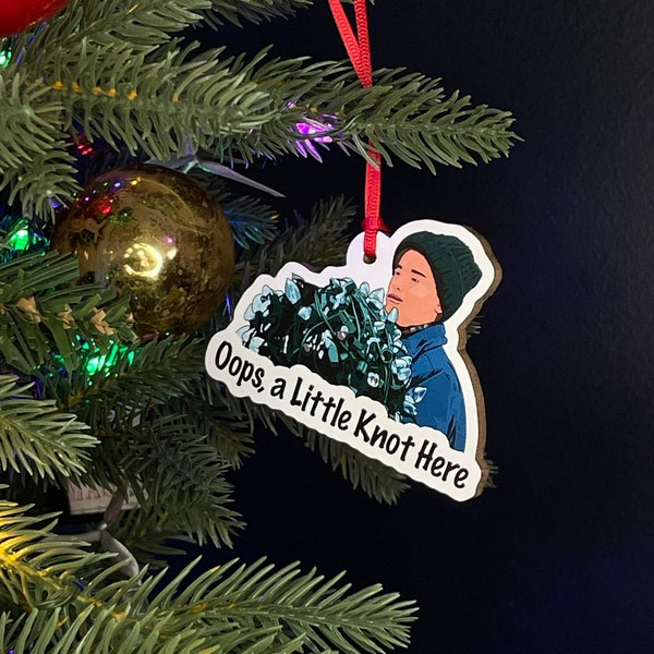 Oops, a Little Knot Here - Rusty Griswold - National Lampoons Christmas Vacation - Christmas Ornament