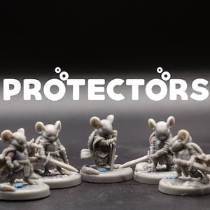 May include: A group of miniature gray mouse figurines, each posed with weapons and capes, stand on circular bases. The word "PROTECTORS" is written in white block letters above the figurines. The background is a solid black.