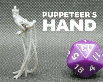 Puppeteer's Hand / Puppet Hand - Printed Obsession - The Puppet Master's Show - D&D Dungeons and Dragons / Pathfinder Tabletop Miniature