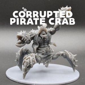 Corrupt Crab Pirate - Crab Man Swashbuckler - Deep Sea Tales CastNPlay - D&D Dungeons and Dragons / Pathfinder Tabletop Miniature Character