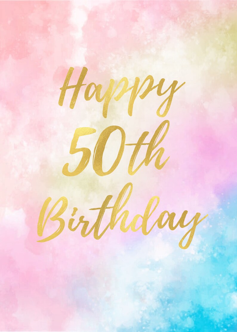 Custom Printable 50th Birthday Greeting, Downloadable 50th Birthday ...