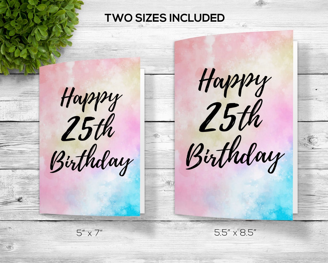 Custom Printable 25th Birthday Greeting Downloadable 25th | Etsy