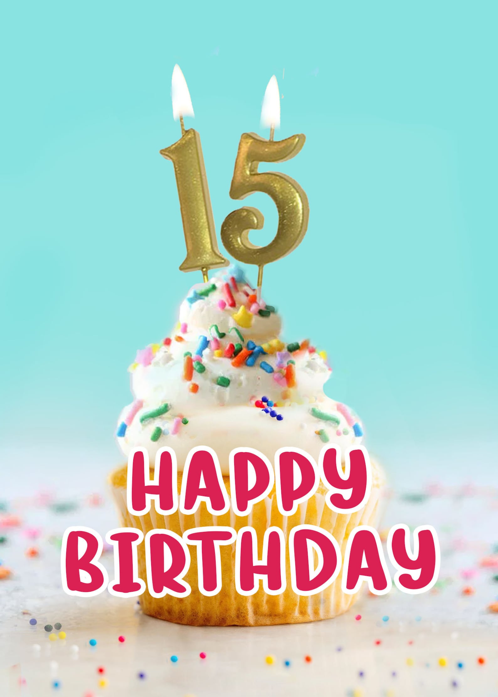 Custom Printable 15th Birthday Greeting, Downloadable 15th Birthday ...