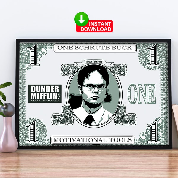 Schrute Bucks "A Motivational Tool" - The Office Us Dunder Mifflin | Michael Scott | Digital Download