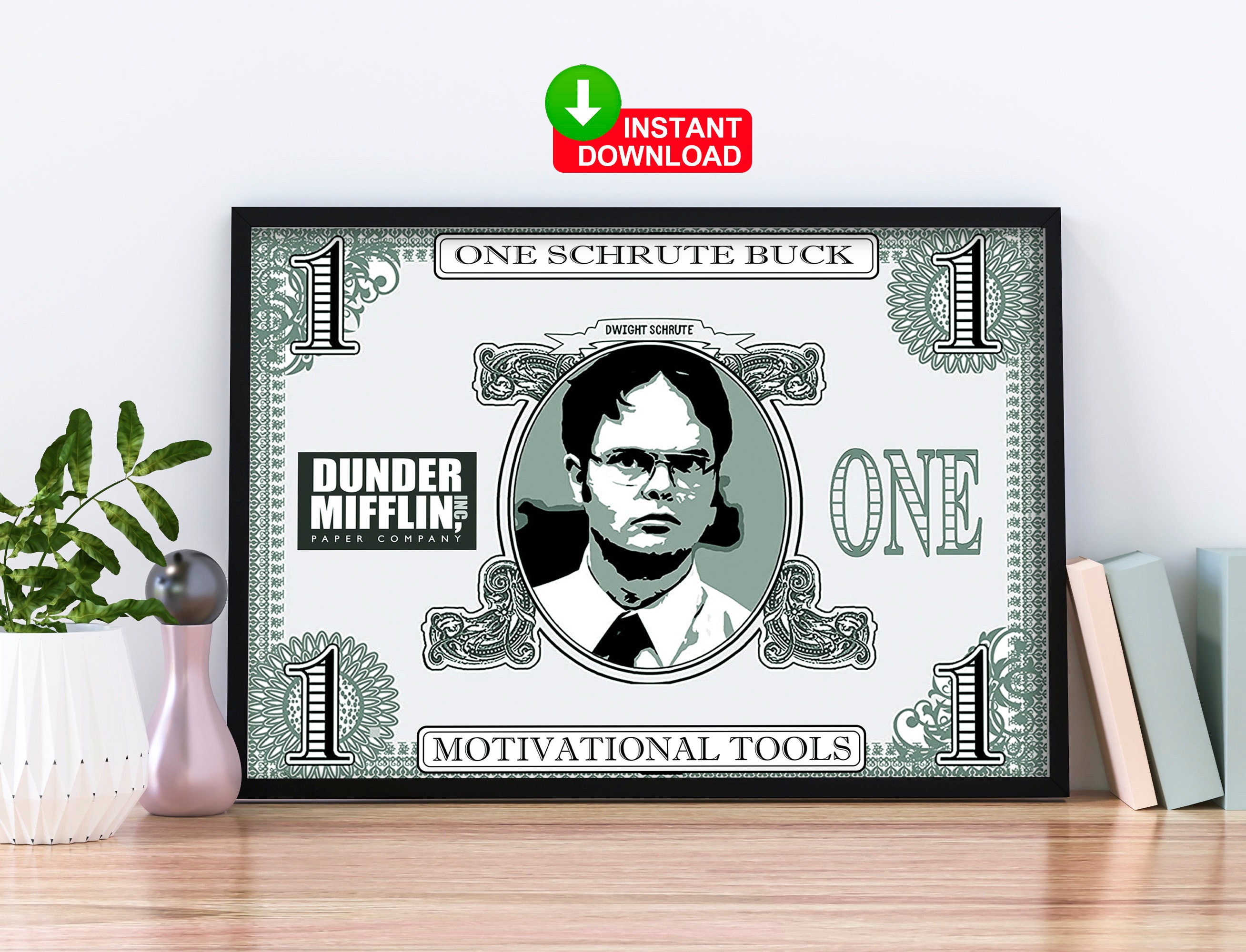 Schrute Bucks a Motivational Tool the Office Us Dunder Mifflin Michael ...