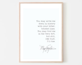 Maya Angelou Quote and Powerful Quotes About Life