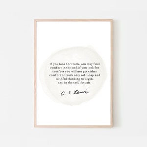 CS Lewis Quote on Truth | CS Lewis Print | Office Desk Art, or Mindfulness Gift