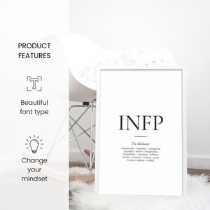 May include: A white framed print with the letters "INFP" in a minimalist font. Below the letters, the text reads "The Mediator" followed by a list of personality traits. The print is displayed on a white chair.