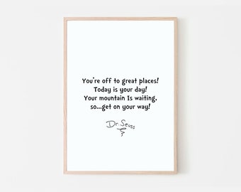 Dr. Seuss Quote Print | Inspirational Wall Art (Digital Download)