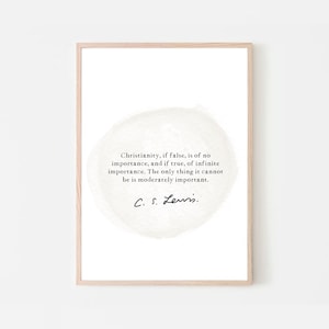 CS Lewis Quote on The Christian Life | CS Lewis Print | Office Desk Art, or Mindfulness Gift