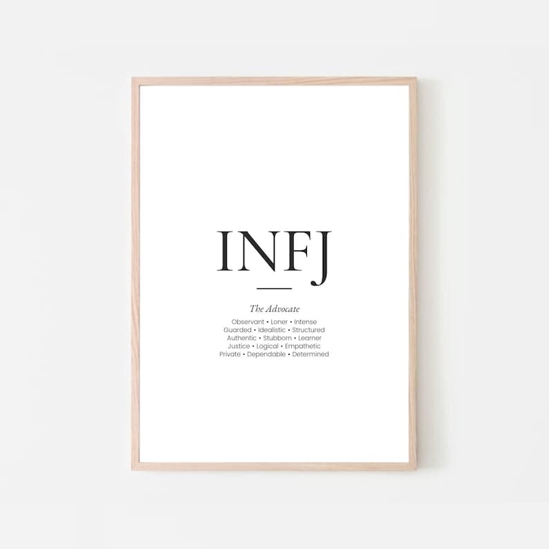 May include: A printable poster with the text "INFJ The Advocate" and a list of personality traits associated with the INFJ personality type.