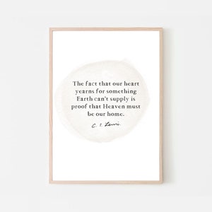 CS Lewis Quote | CS Lewis Print | Office Desk Art, or Mindfulness Gift
