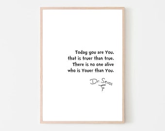 Dr. Seuss Quote Print: Affirming Wall Art (Digital Download)