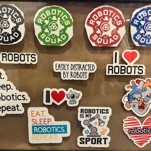 Robotics stickers, water resistant stickers, I love robot, I love robotics decals, Vinyl stickers for robotics, Robotics is my sport sticker
