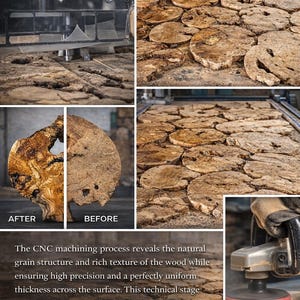 May include: A CNC machine processes natural wood slices, showing a before and after comparison of the textured surface. The image includes text describing the machining process, precision, and 400-grit sanding used to achieve a smooth finish.
