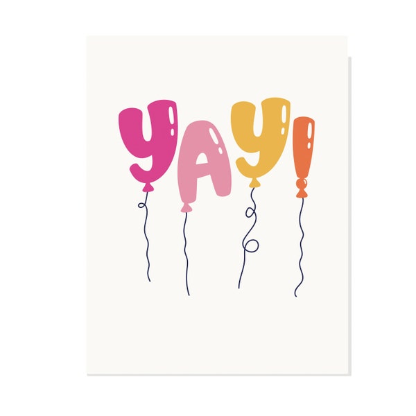 YAY! A2 Greeting Card|Greeting Card Blank Inside|Celebration Card|Any Occasion Card|Graduation Card|New Baby Card|Congrats Card