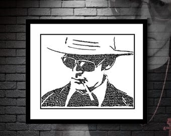 Hunter S. Thompson - Fear and Loathing - Typography Portrait - Hand-drawn