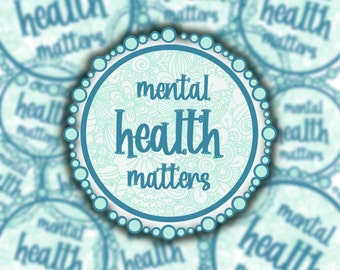 Mental Health Matters Sticker