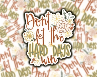 Mental Health/Positivity Sticker