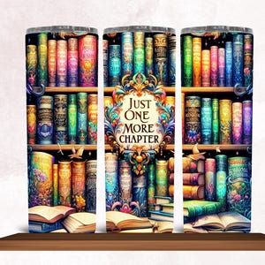 Book Lover Tumbler: &quot;One More Chapter&quot; 20 oz Travel Mug
