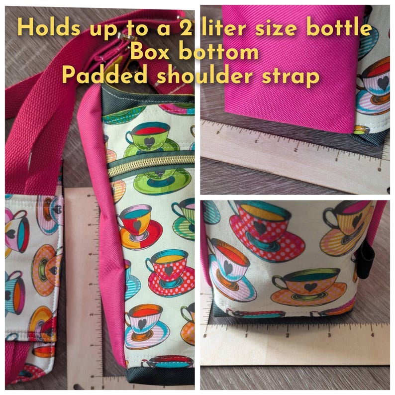 May include: A bottle carrier bag featuring a colorful teacup pattern on a cream background with bright pink accents. The bag includes a padded shoulder strap, a box bottom, and a zippered pocket. Text on the image states: Holds up to a 2 liter size bottle.