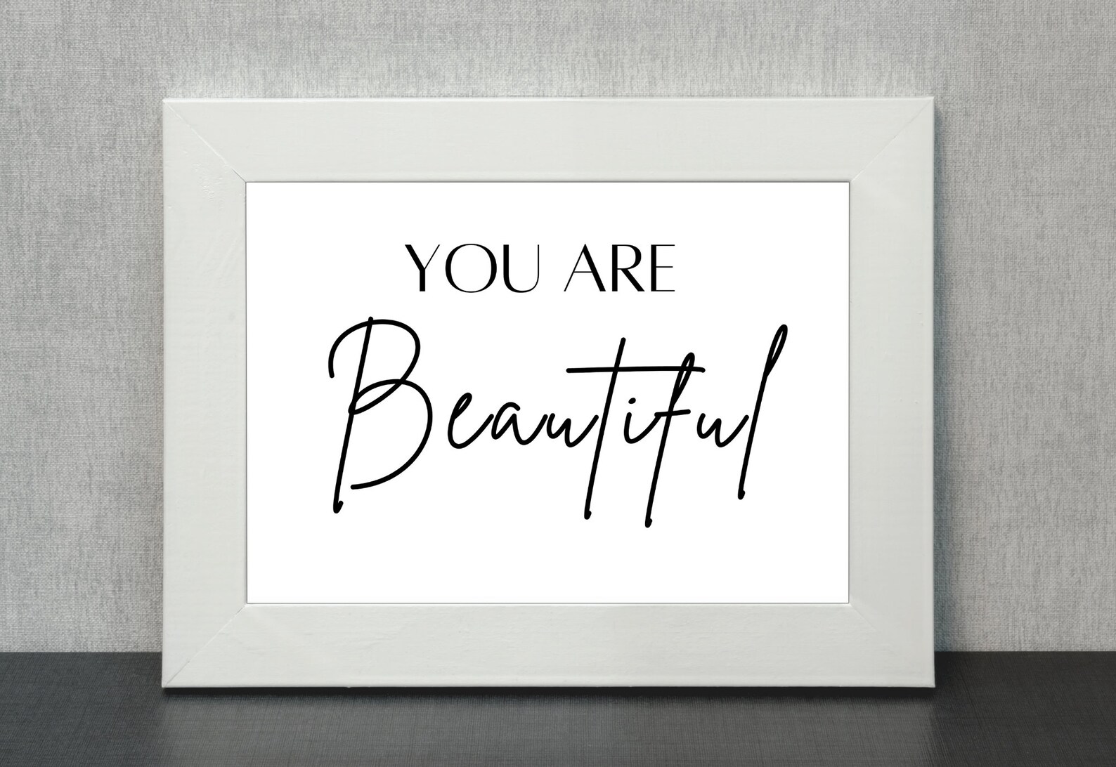 You Are Beautiful Wall Art Digital Download Etsy