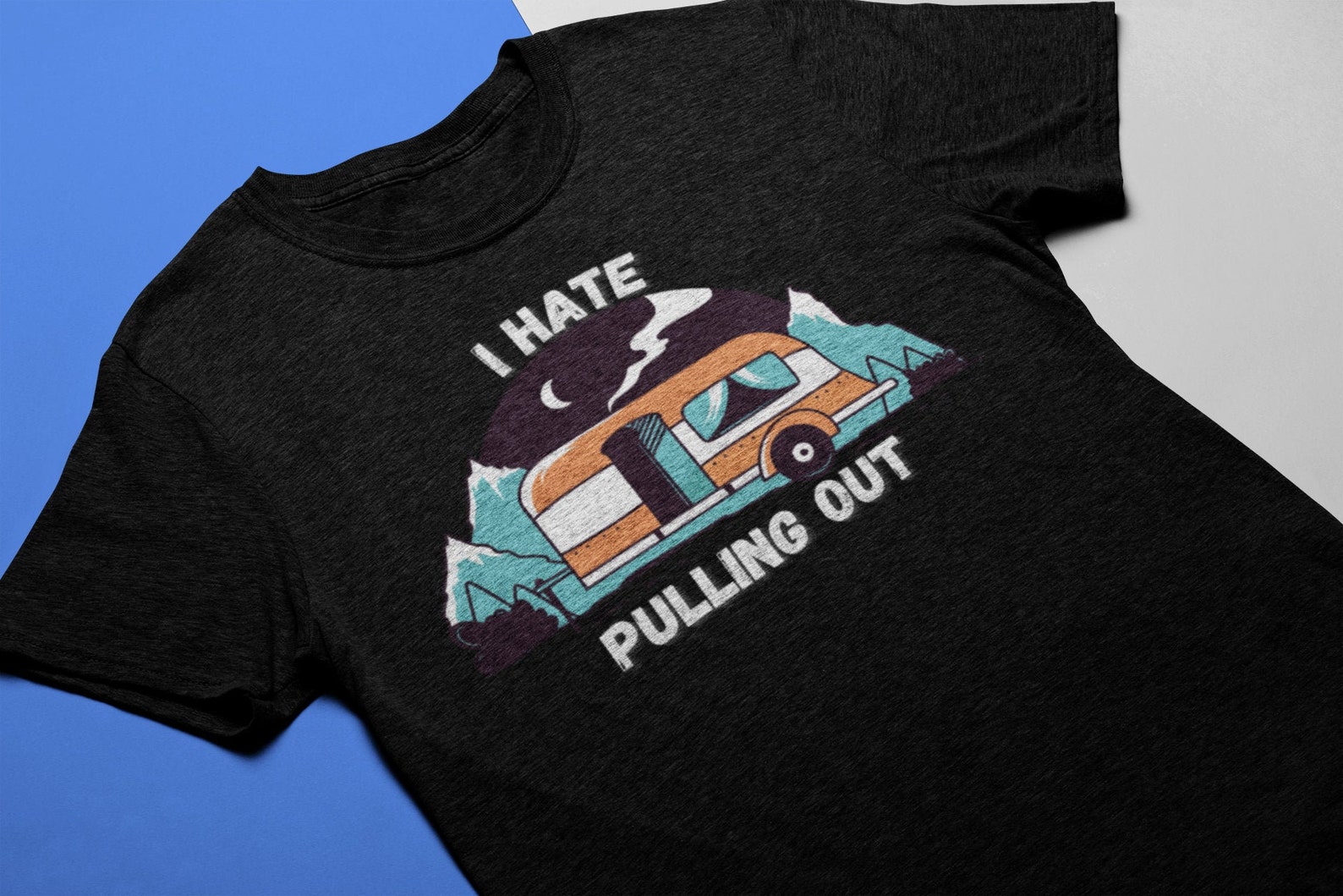 I hate Pulling out Funny camping shirt Funny RV Tee Pun Etsy
