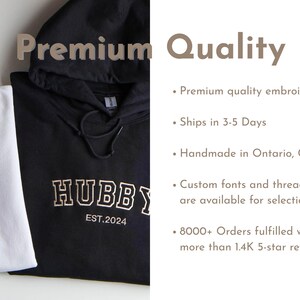 May include: A black and a white hoodie with embroidered text. The black hoodie says "HUBBY EST.2024" in white letters. The white hoodie says "WIFEY" in gold letters. The image also includes the text "Premium Quality".