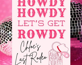 Personalised Cowgirl Theme Welcome Sign, Last Rodeo Sign, Cowgirl Party Decor, Let’s Go Girls, Cowboy, Hoe Down, Last Rodeo Hen, Howdy Hens