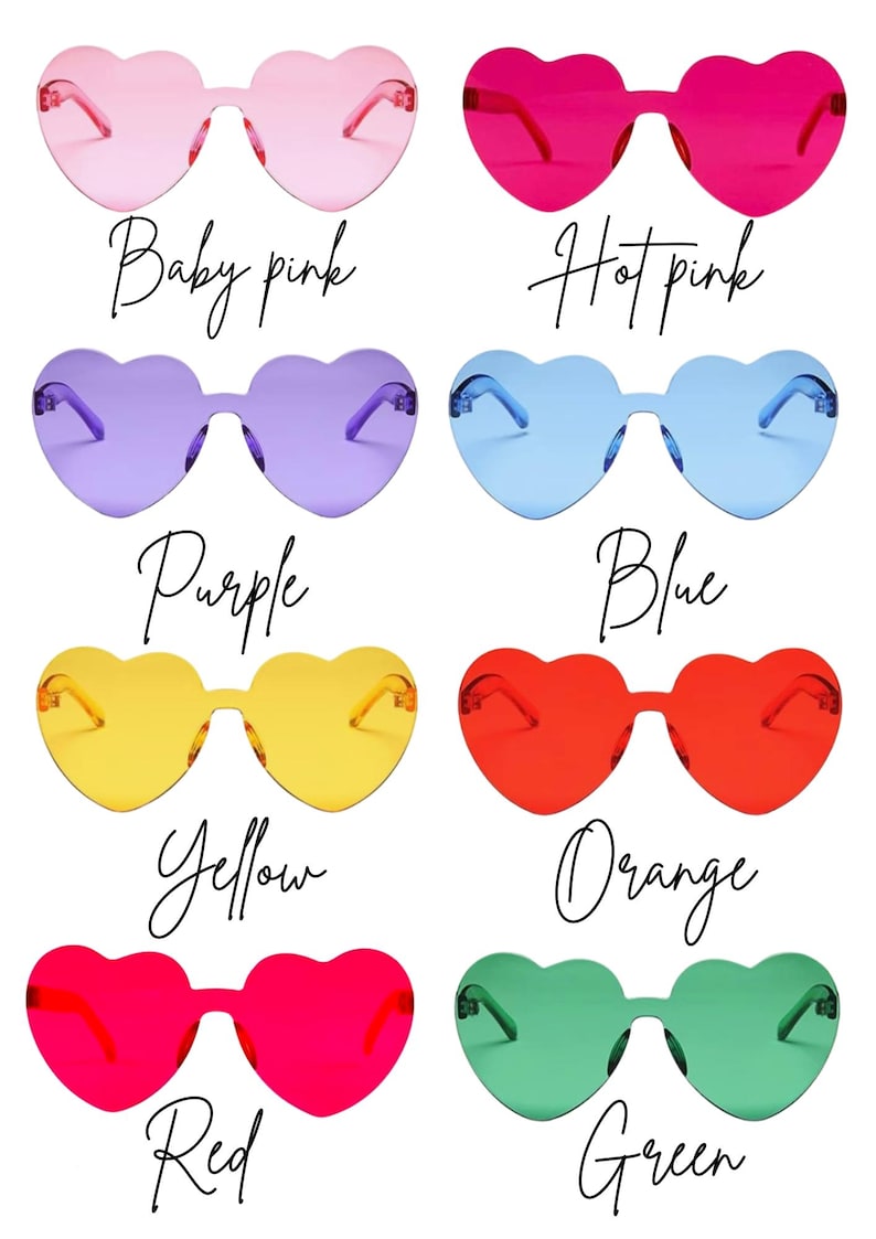 May include: A collection of heart-shaped sunglasses in various colors, including baby pink, hot pink, purple, blue, yellow, orange, red, and green. Each pair has a matching frame and lenses, with the color names written in cursive below.