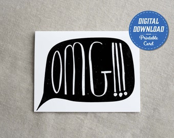 Printable Congratulations Greeting Card, "OMG" Hand Drawn Card, Downloadable PDF Graduation Encouragement Card – Digital Download A2