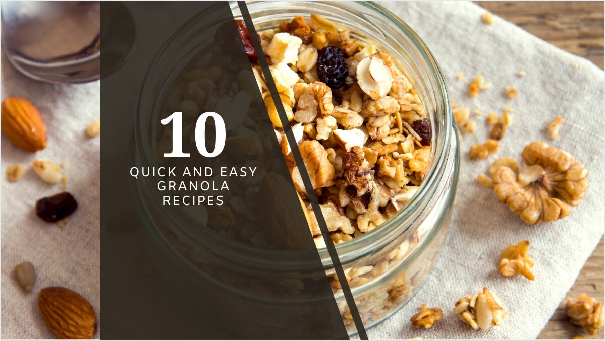 10 Quick and Easy Granola Recipes