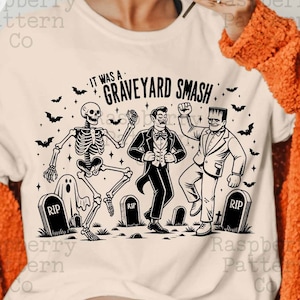 Graveyard Smash PNG, Dancing Skeleton PNG, Dracula Frankenstein Halloween Shirt,Trending Retro Halloween PNG,Vintage Halloween Tshirt design
