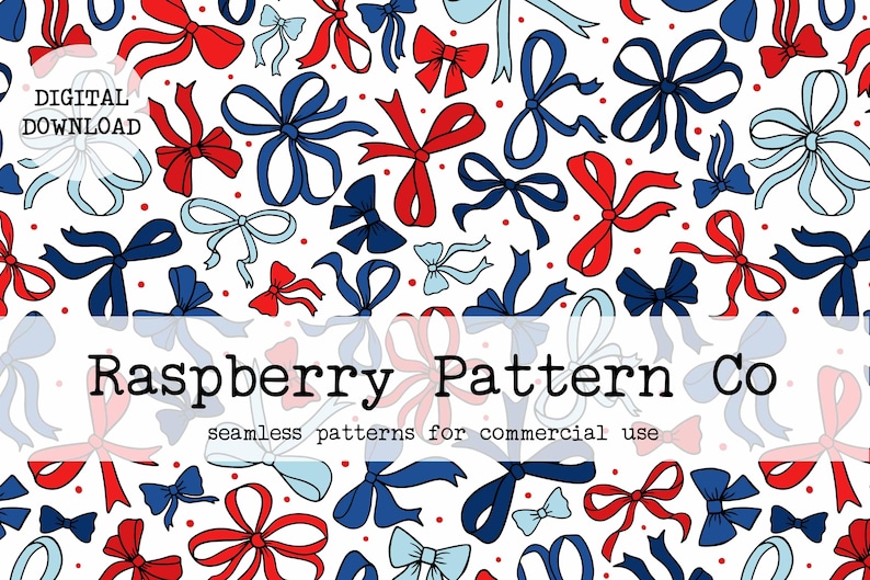 May include: A seamless pattern featuring red, blue and light blue bows on a white background. The pattern is perfect for commercial use. The text "Raspberry Pattern Co. seamless patterns for commercial use" is at the bottom of the image.