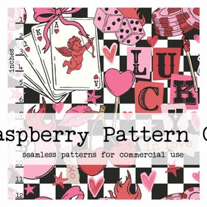 May include: Seamless pattern design with a checkerboard background, featuring playing cards, dice, hearts, and the word "LUCK". The design includes a pink cherub, flames, and the text "Raspberry Pattern Co".