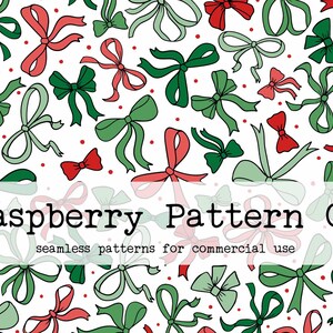 May include: A digital download featuring a seamless pattern of hand-drawn bows in red, green, and light green on a white background. The text "Raspberry Pattern Co" and "seamless patterns for commercial use" are also present.