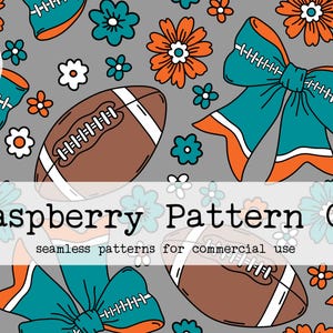 May include: A seamless pattern featuring teal and orange cheer bows, brown footballs, and orange and teal flowers on a grey background. The text "Raspberry Pattern Co. seamless patterns for commercial use" is at the bottom of the image.