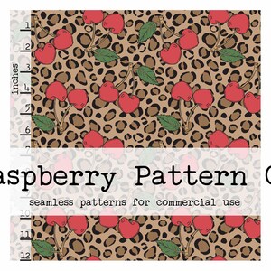 May include: A digital pattern featuring red cherries with green leaves on a tan leopard print background. The text "Raspberry Pattern Co" and "seamless patterns for commercial use" are displayed. The image includes an inch ruler.