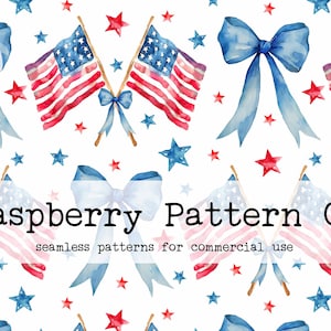 May include: A seamless pattern featuring red, white, and blue American flags, blue bows, and red and blue stars on a white background. The text "Raspberry Pattern Co. seamless patterns for commercial use" is at the bottom of the image.