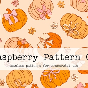 Coquette Pumpkin seamless file,Coquette Fall seamless,Fall Floral seamless pattern,Coquette Thanksgiving seamless,Pumpkins and Bows seamless