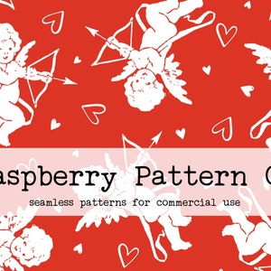 May include: Red seamless pattern featuring white cherubs with bows and arrows, and hearts. The text "Raspberry Pattern Co" is displayed in a banner across the image, with the words "seamless patterns for commercial use" below.