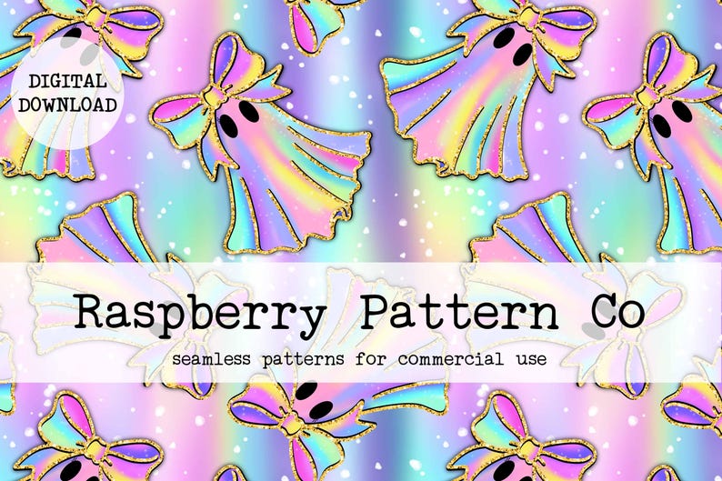 May include: A seamless pattern featuring cartoon ghosts with bows in pastel rainbow colors and gold glitter accents. The text "Raspberry Pattern Co" and "seamless patterns for commercial use" are also visible.