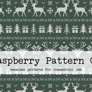 May include: A seamless pattern featuring white reindeer, snowflakes, Christmas trees, and gift boxes on a dark green background. The text "Raspberry Pattern Co" and "seamless patterns for commercial use" is displayed below the pattern.