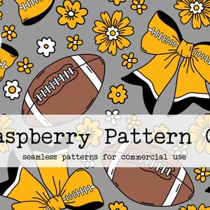 May include: A seamless pattern featuring yellow and black cheer bows, brown and white footballs, and yellow flowers on a gray background. The text "Raspberry Pattern Co. seamless patterns for commercial use" is at the bottom of the image.