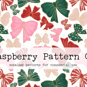 Puede incluir: Descarga digital de un patrón de lazos sin costuras. El diseño presenta lazos en tonos rosa, rojo y verde con detalles dorados, sobre un fondo blanco. El texto incluye "Raspberry Pattern Co" y "seamless patterns for commercial use".
