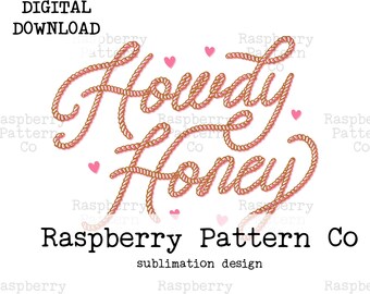 Howdy Honey PNG Sublimation, Western Rope PNG, Howdy Rope PNG, Country and Western png, Retro Vintage Cowboy png, Humorous Western png