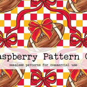 May include: A digital download seamless pattern featuring brown footballs with red bows on a red, yellow, and white checkered background. The text "Raspberry Pattern Co" and "seamless patterns for commercial use" are displayed.