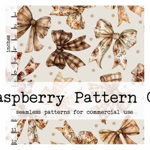 May include: A seamless pattern featuring brown and beige bows with floral and plaid designs on a light beige background with white polka dots. The text "Raspberry Pattern Co. seamless patterns for commercial use" is at the bottom of the image.