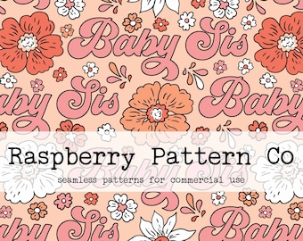 Baby Sis Boho Retro Floral Seamless Pattern for Commercial Use, floral seamless,big little sister seamless, sister seamless,lil sis seamless