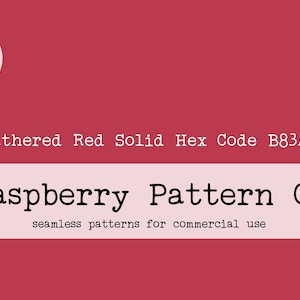 May include: Digital download of a seamless pattern in a heathered red color with a hex code of B83A4B. The pattern is from Raspberry Pattern Co. and is for commercial use.